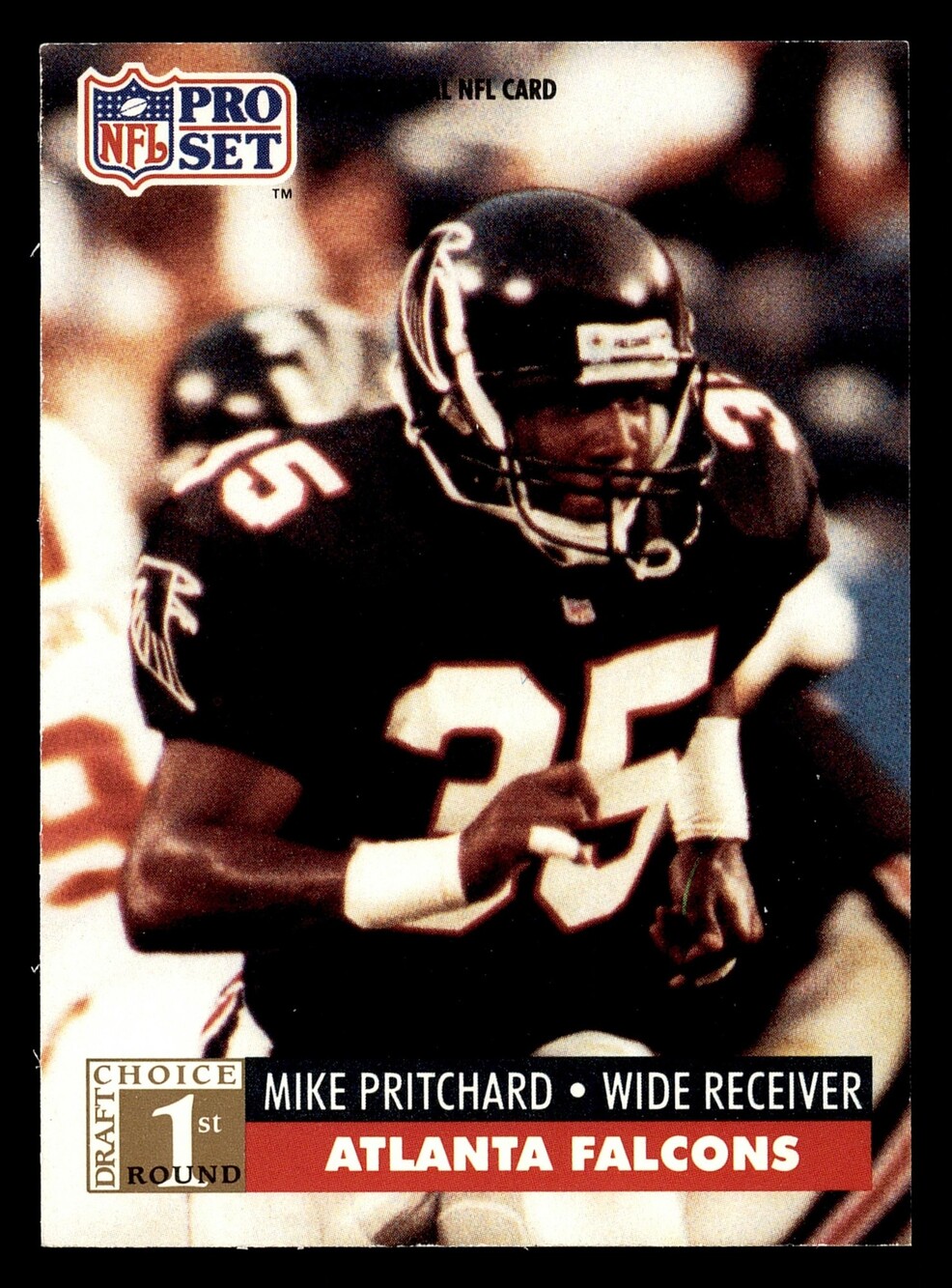 1991 Pro Set #742 Mike Pritchard Atlanta Falcons Rookie Card